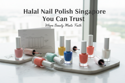Halal Nail Polish Singapore You Can Trust